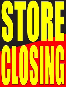Plastic Window Sign: Store Closing – Inform Promotions