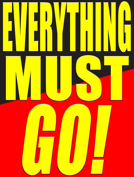 Plastic Window Sign: Everything Must Go 2