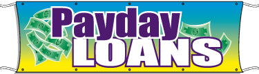 Giant Outdoor Banner: Payday Loans