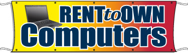 Giant Outdoor Banner: Rent To Own Computers