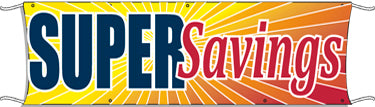 Giant Outdoor Banner: Super Savings