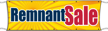 Giant Outdoor Banner: Remnant Sale (BURST)