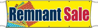 Giant Outdoor Banner: Remnant Sale