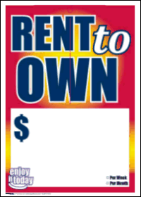 Sale Tags (PK of 100): Rent to Own (Weekly or Monthly Rate)