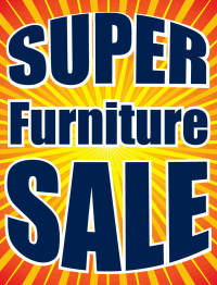 Plastic Window Sign: Super Furniture Sale (BURST)