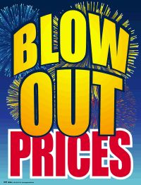 Plastic Window Sign: Blow Out Prices