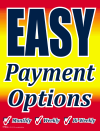 Vinyl Window Sign: Easy Payment Options