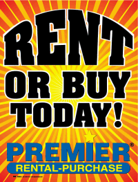 Plastic Window Sign: Rent Or Buy Today W/ Premier Logo