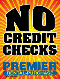 Plastic Window Sign: No Credit Checks W/ Premier Logo