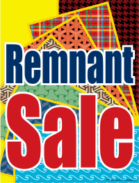 Plastic Window Sign: Remnant Sale
