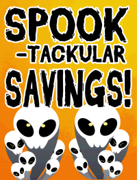 Vinyl Window Sign: SPOOK-Tackular Savings