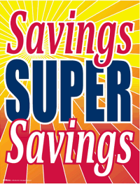 Vinyl Window Sign: Super Savings