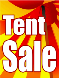 Plastic Window Sign: Tent Sale