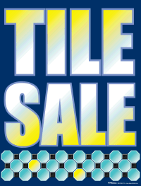 Plastic Window Sign: Tile Sale