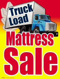 Plastic Window Sign: Truckload Mattress Sale
