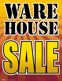 Plastic Window Sign: Warehouse Sale
