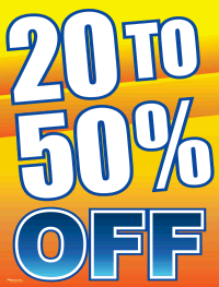 Vinyl Window Sign: 20% To 50% OFF