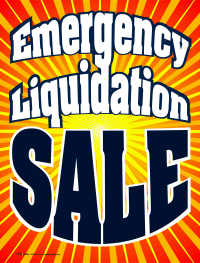 Plastic Window Sign: Emergency Liquidation Sale (Burst)