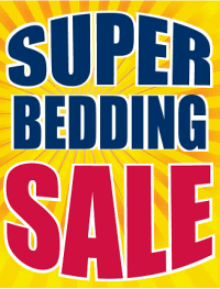 Plastic Window Sign: Super Bedding Sale (BURST)