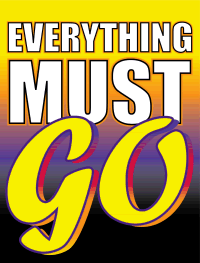 Plastic Window Sign: Everything Must Go