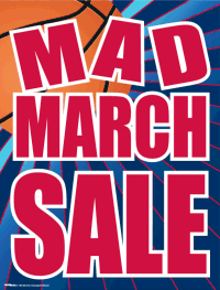 Plastic Window Sign: Mad March Sale
