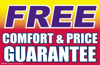 Plastic Window Sign: Free Comfort & Price Guarantee