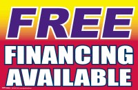 Plastic Window Sign: Free Financing Available