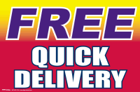 Vinyl Window Sign: Free Quick Delivery