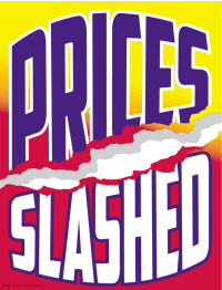 Vinyl Window Sign: Prices Slashed