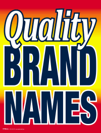 Vinyl Window Sign: Quality Brand Names