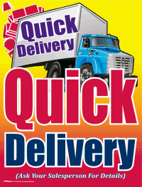 Vinyl Window Sign: Quick Delivery – Inform Promotions