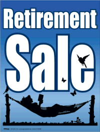 Plastic Window Sign: Retirement Sale