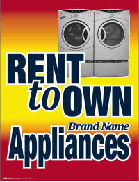 Plastic Window Sign: Rent To Own Appliances