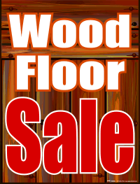 Plastic Window Sign: Wood Floor Sale