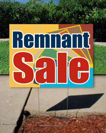 Coroplast Yard Sign: Remnant Sale (No Stakes Included)