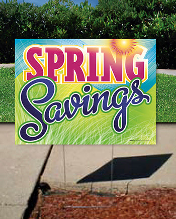 Coroplast Yard Sign: Spring Savings (No Stakes Included)