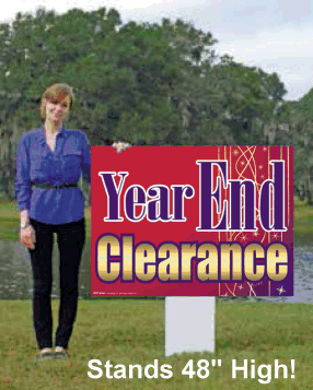 Giant XL Double-Sided Yard Sign: Year End Clearance