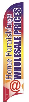 Feather Flag Banner: Home Furnishings At Wholesale Prices (Flag Only)